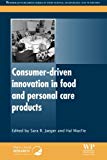 Consumer-Driven Innovation in Food and Personal Care Products
