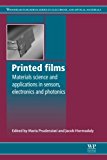 Printed Films: Materials Science and Applications in Sensors, Electronics and Photonics