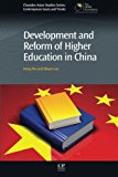 Development and Reform of Higher Education in China