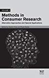 Methods in Consumer Research, Volume 2: Alternative Approaches and Special Applications
