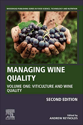 Managing Wine Quality: Volume I: Viticulture and Wine Quality