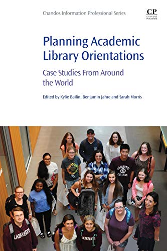 Planning Library Orientations: Case Studies From Around the World