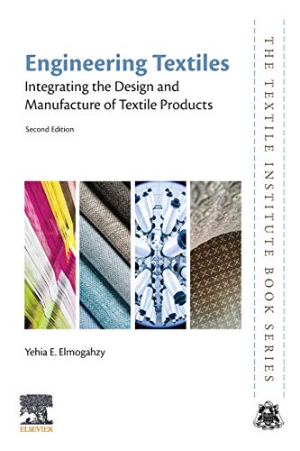 Engineering Textiles: Integrating the Design and Manufacture of Textile Products