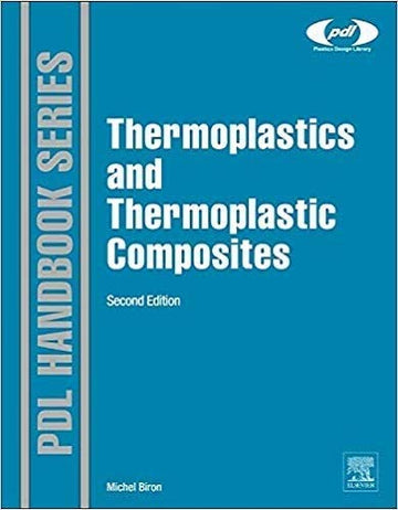 Thermoplastics and Thermoplastic Composites