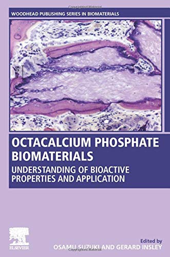 Octacalcium Phosphate Biomaterials