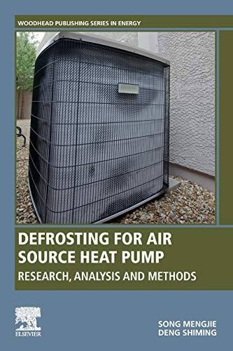 Defrosting for Air Source Heat Pump: Research, Analysis and Methods