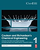 Coulson and Richardsons Chemical Engineering: Volume 1B: Heat   and Mass Transfer: Fundamentals and Applications