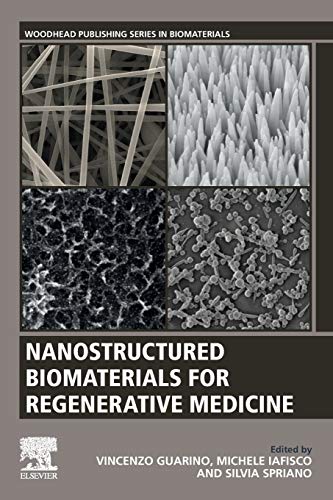 Nanostructured Biomaterials for Regenerative Medicine