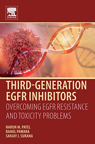 Third Generation EGFR Inhibitors: Overcoming EGFR Resistance and Toxicity Problems