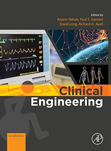 Clinical Engineering 2e: A Handbook for Clinical and Biomedical Engineers