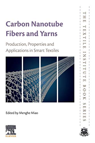 Carbon Nanotube Fibres and Yarns for Smart Textiles: production, properties and applications in smart textiles