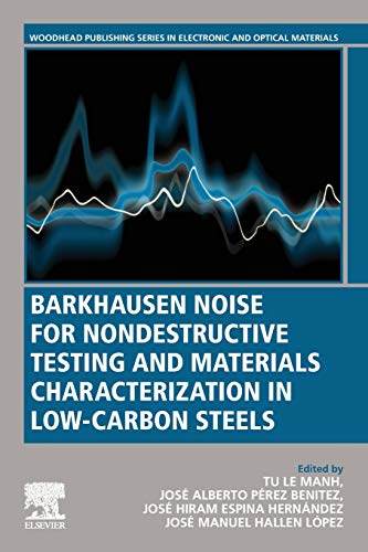 Barkhausen noise for non-destructive testing and materials characterization in low carbon steels