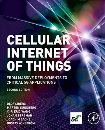 Cellular Internet of Things 2e: Technologies, Standards, and Performance