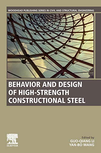 Behavior and Design of High-Strength Constructional Steel