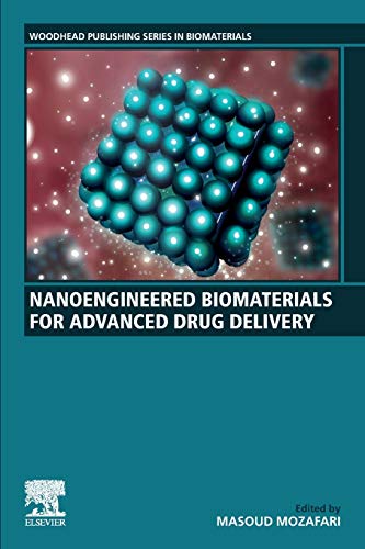 Nanoengineered Biomaterials for Advanced Drug Delivery