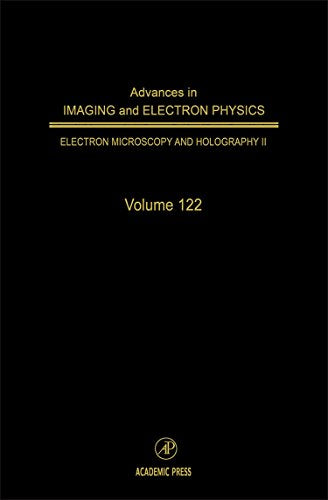 Advances in Imaging and Electron Physics Volume 122