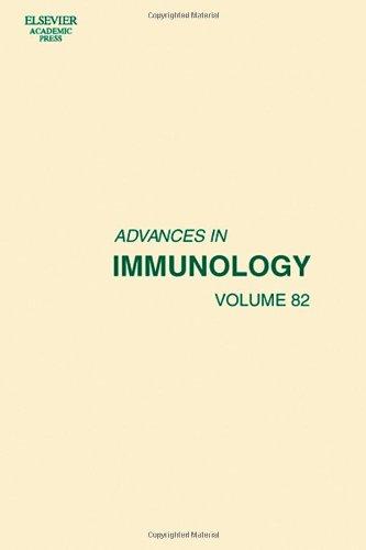 Advances In Immunology Volume 82