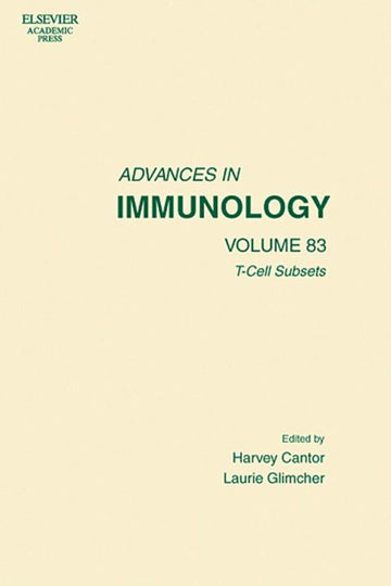 Advances in Immunology Volume 83