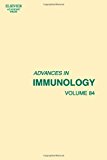 Advances in Immunology Volume 84