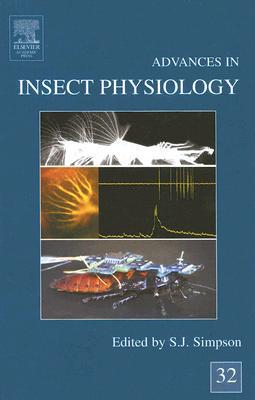 Advances In Insect Physiology Volume 32