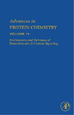 Advances in Protein Chemistry, Volume 74
