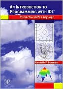 Introduction to Programming Using Interactive Data Language     (IDL)