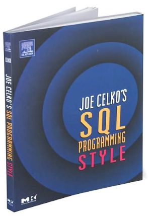 Joe Celkos SQL Programming Style