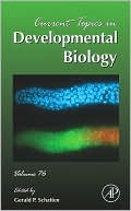 Current Topics in Developmental Biology Volume 76