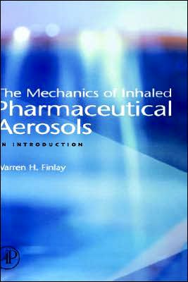 Mechanics of Inhaled Pharmaceutical Aerosols