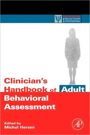 Clinicians Handbook of Adult Behavioral Assessment