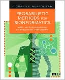 Probabilistic Methods for Bioinformatics