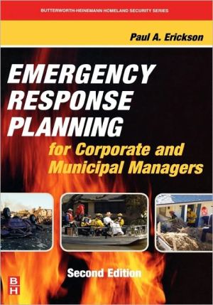 Emergency Response Planning and Management, second edition