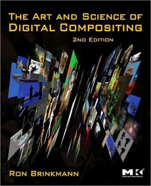 The Art and Science of Digital Compositing 2nd edition
