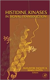 Histidine Kinases in Signal Transduction