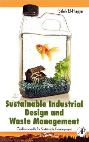 Sustainable Industrial Design and Waste Management