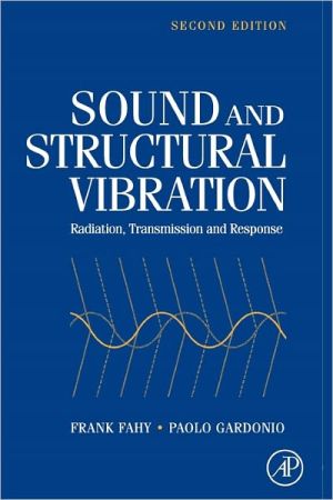 Sound and Structural Vibration, second edition