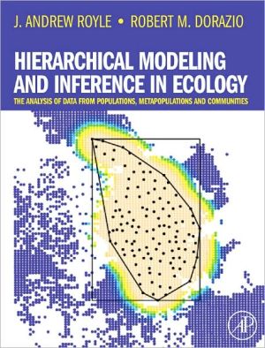 A Hierarchical Modeling Approach to Inference in Population, Metapopulation, and Community Ecology