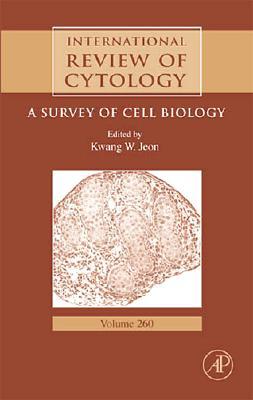 International Review Of Cytology, Volume 260