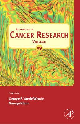 Advances in Cancer Research, Volume 99
