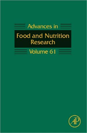 Advances in Food and Nutrition Research, Volume 61