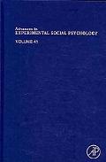 Advances in Experimental Social Psychology, Volume 41