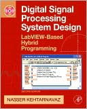 Digital Signal Processing System Design, Second Edition