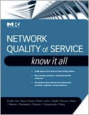 Network Quality of Service Know It All