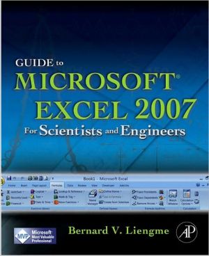 Guide to Microsoft Excel 2007 for Scientists and Engineers