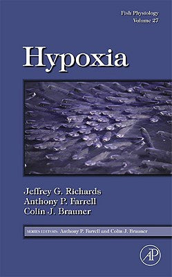 Hypoxia in Fishes, Volume 27
