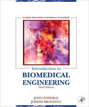 Introduction to Biomedical Engineering, 3e