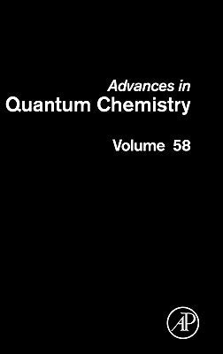 Advances in Quantum Chemistry, Volume 58