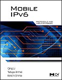 Mobile IPv6: Protocols and Implementation