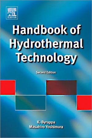 Handbook of Hydrothermal Technology, 2e