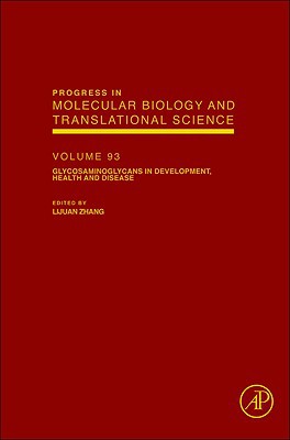 Progress in Molecular Biology and Translational Science, Volume 93